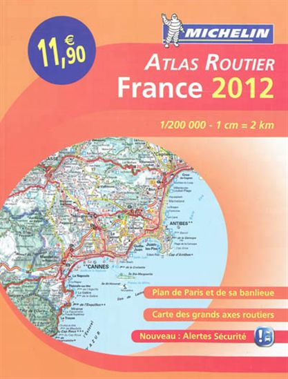 Atlas routier France 2012 (broché) - COLLECTIF