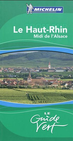 Le Haut-Rhin : Midi de l&#39;Alsace - COLLECTIF