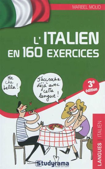 L&#39;Italien en 160 exercices N. éd. - MARIBEL MOLIO