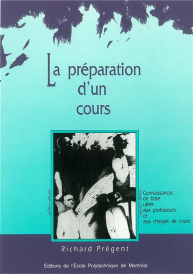 La Préparation d'un cours - RICHARD PREGENT
