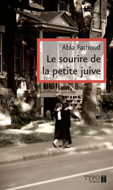 Le Sourire de la petite juive - ABLA FARHOUD