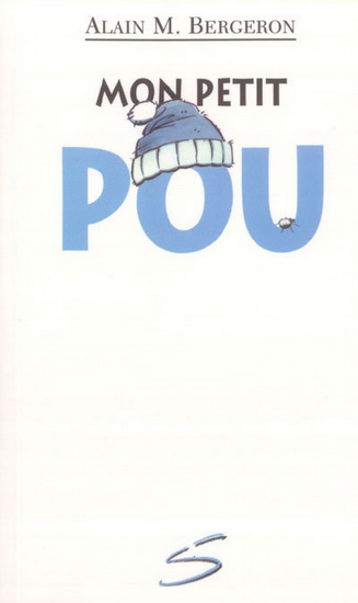 Mon petit pou #48 - ALAIN M BERGERON - SAMPAR