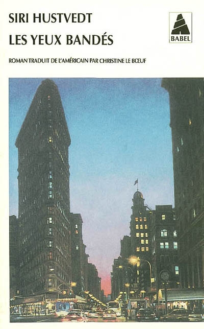 Les Yeux bandés - SIRI HUSTVEDT