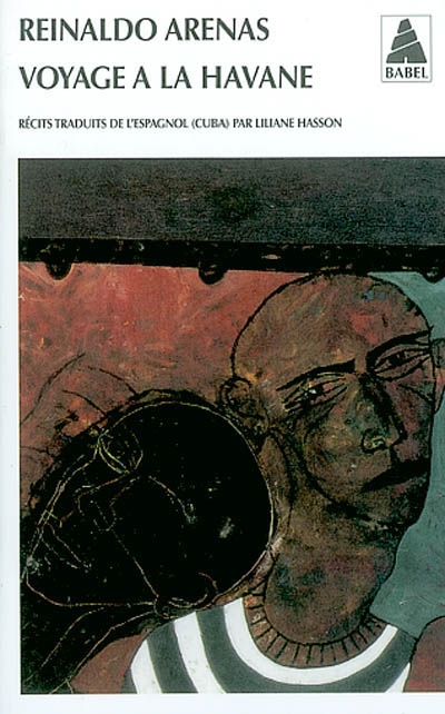 Voyage à la Havane - REINALDO ARENAS