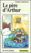 Le Père d'Arthur - GINETTE ANFOUSSE