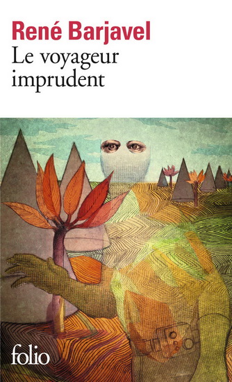 Le Voyageur imprudent - RENE BARJAVEL