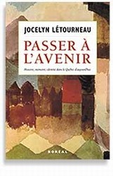 Passer à l&#39;avenir - JOCELYN LETOURNEAU