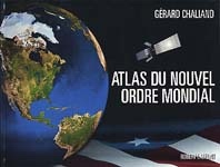 Atlas du nouvel ordre mondial - GERARD CHALIAND
