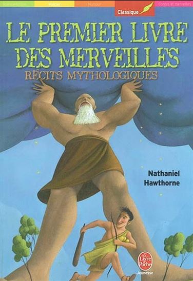 Le Premier livre des merveilles - NATHANIEL HAWTHORNE