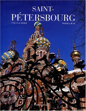 Saint Pétersbourg - YVES GAUTHIER