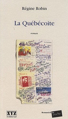 La Québécoite - REGINE ROBIN