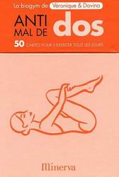La Biogym anti-mal de dos - VERONIQUE DE VILLELE - DAVINA DELOR
