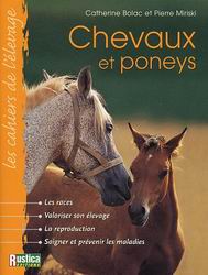 Chevaux et poneys - PIERRE MIRISKI - CATHERINE BOLAC