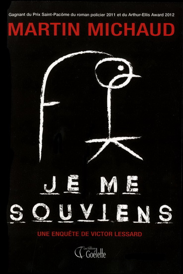 Je me souviens - MARTIN MICHAUD