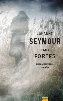 Eaux fortes - JOHANNE SEYMOUR