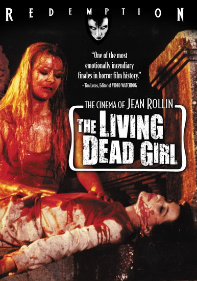 Living Dead Girl (La morte vivante) - ROLLIN JEAN