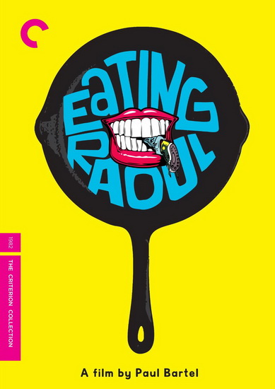Eating Raoul - BARTEL PAUL