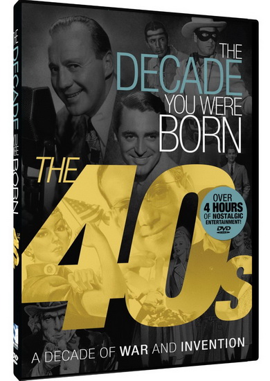 Decade You Were Born: 1940's - 