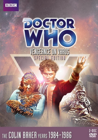 Doctor Who : Vengence On Varos - DOCTOR WHO