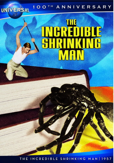 The Incredible Shrinking Man (100th Anniversary Edition) - ARNOLD JACK