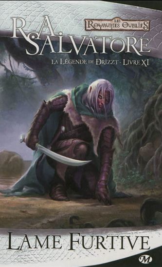 Lame furtive #11 - R A SALVATORE