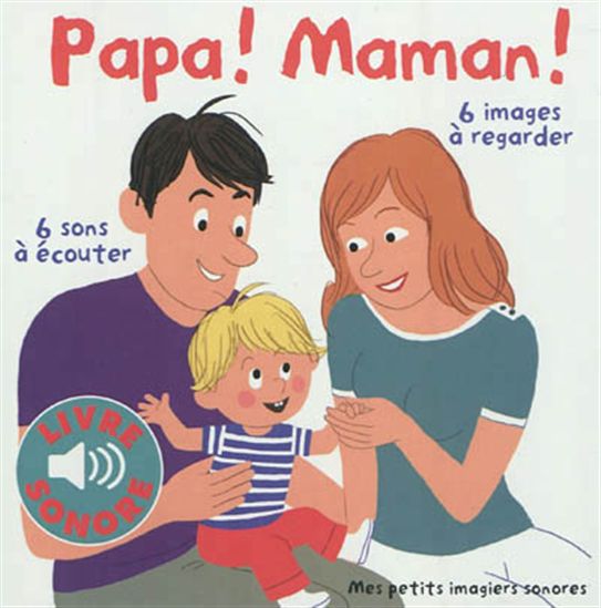 Collectif Papa Maman Livres Pour Bebe Livres Renaud Bray Com Livres Cadeaux Jeux