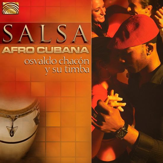 Salsa Afrocubana - CHACON OSVALDO
