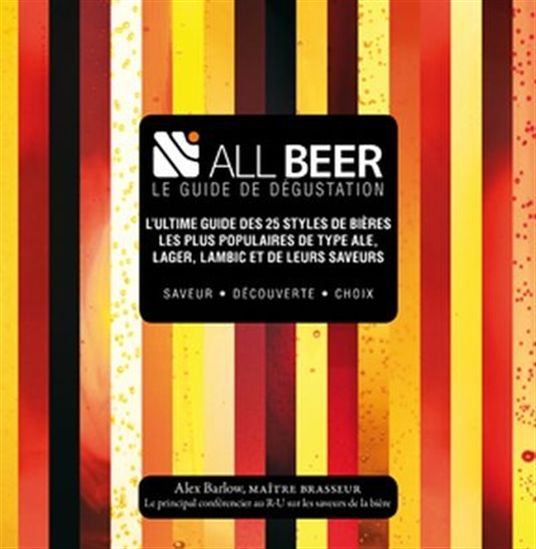 Le Guide de dégustation All beer - ALEX BARLOW - DIANE