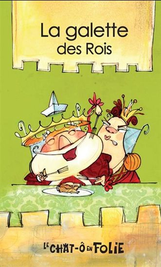 La Galette des rois #13 - ALAIN M BERGERON