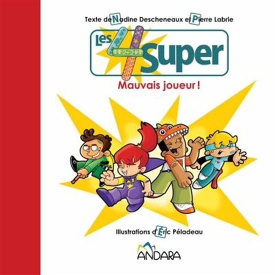 Mauvais joueur ! - NADINE DESCHENEAUX - PIERRE LABRIE