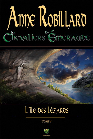 L'Ile des lézards #05 - ANNE ROBILLARD