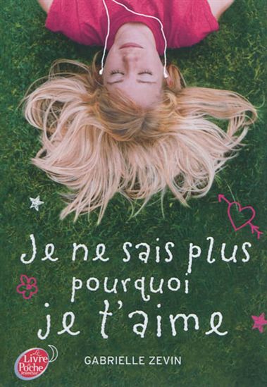 Je ne sais plus pourquoi je t'aime - GABRIELLE ZEVIN