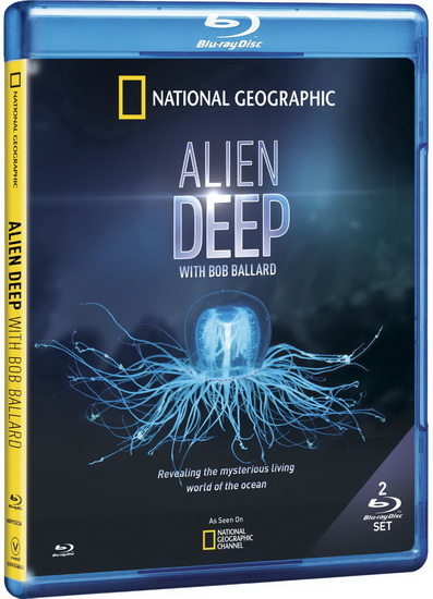 Alien Deep with Bob Ballard - 