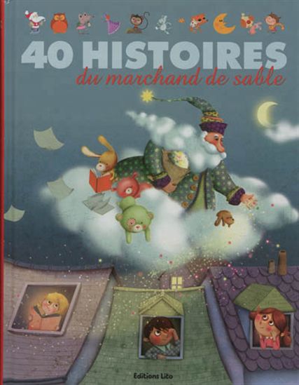 40 histoires du marchand de sable - COLLECTIF