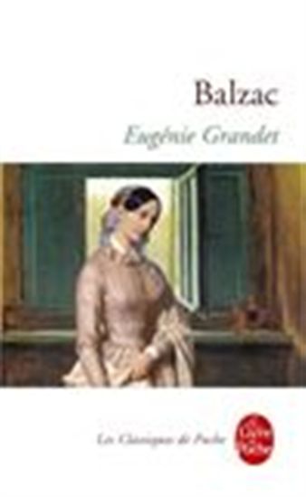 Eugénie Grandet - BALZAC HONORE DE