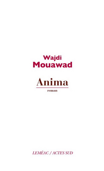 Anima - WAJDI MOUAWAD