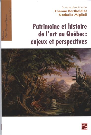 Patrimoine et histoire de l&#39;art - BERTHOLD ETIENNE - NATHALIE MIGLIOLI