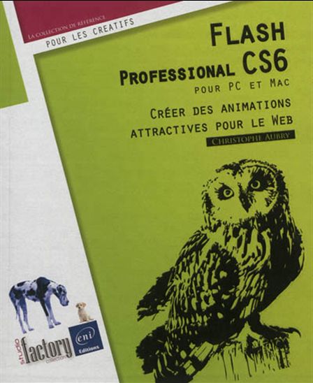Flash professional CS6 pour PC et Mac - CHRISTOPHE AUBRY