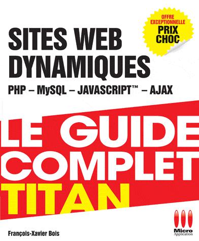 Développez vos sites dynamiques avec PHP MySQL et Ajax - COLLECTIF