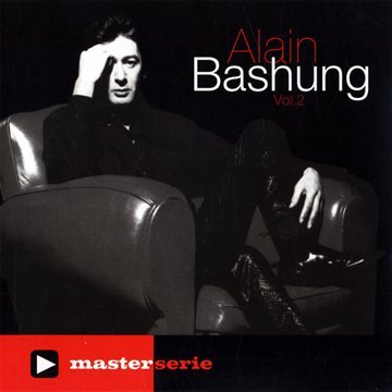 Alain Bashung : Master Serie Vol. 2 - BASHUNG ALAIN