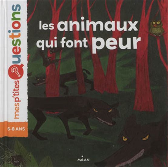 Les Animaux qui font peur - STÉPHANE FRATTINI - JEAN-MARIE DE BARROS