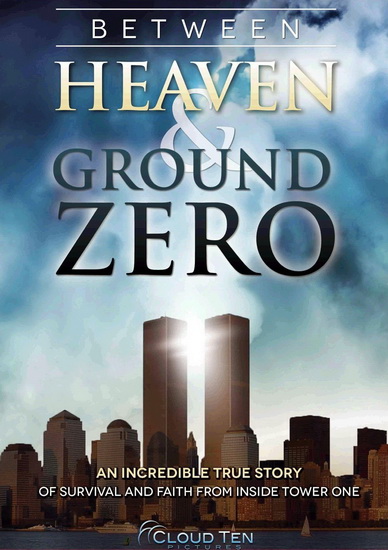 Between Heaven & Ground Zero - HASKIN LESLIE