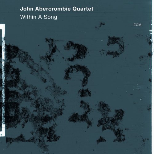 Within A Song - ABERCROMBIE JOHN QUARTET