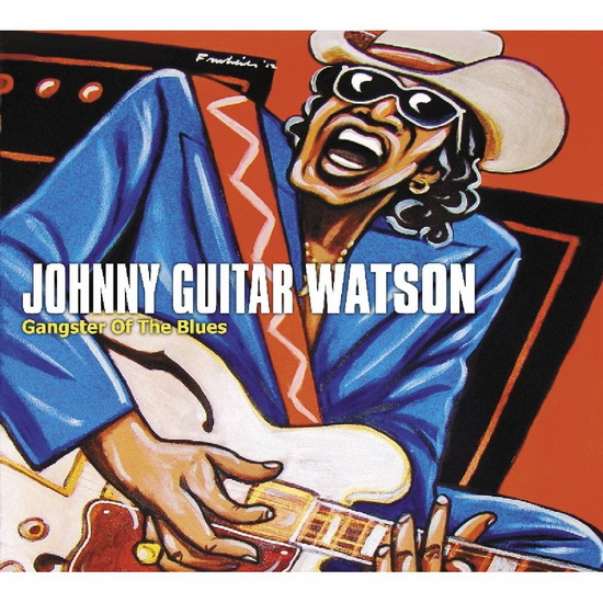 Gangster Of The Blues - WATSON JOHNNY GUITAR