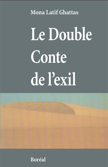 Le Double conte de l&#39;exil - GHATTAS MONA L