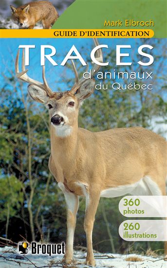 Traces d&#39;animaux du Québec - MARK ELBROCH