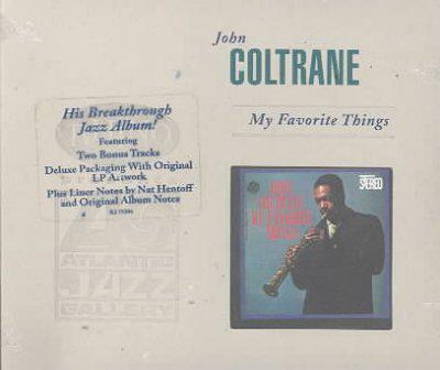 My favorite things - COLTRANE JOHN