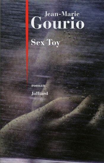Sex Toy - JEAN-MARIE GOURIO