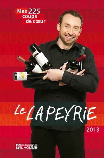 Le Lapeyrie 2013 - PHILIPPE LAPEYRIE