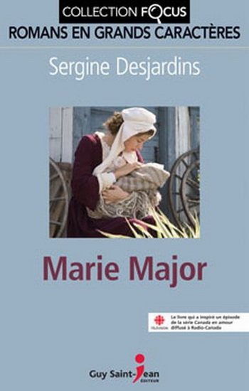 Marie Major N. éd. - SERGINE DESJARDINS